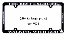 The Best Exercise... Walking With God